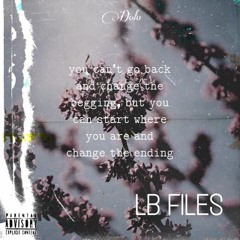 LB Files (Message To Jada)