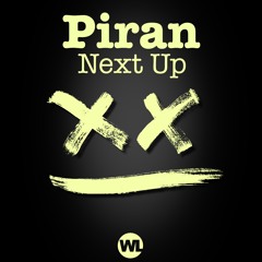 Piran - Next Up