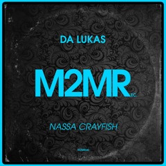 Da Lukas - Nassa Crayfish **Download**