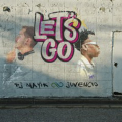 Dj Mayik X Juvencio - Let's Go