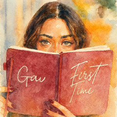 First Time - GAV