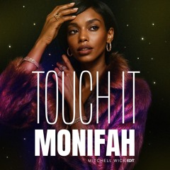 Mitchell Wick - Touch It (Mitchell Wick EDIT)