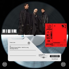 Swedish House Mafia - Wait So Long (Giusepp  Remix)