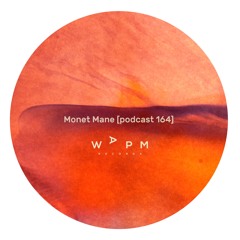 Monet Mane - PLAY MUSIC  164