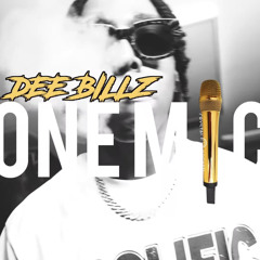 ONE MIC FREESTYLE-Dee Billz
