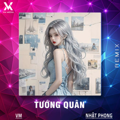 Tướng Quân (Remix)