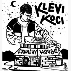 Klevi Koci - CrunchyHouse #08