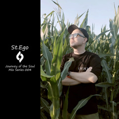 Journey of the Soul Mix Series 004 - St.Ego