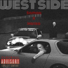 Saman Ft Mateo- West Side.mp3