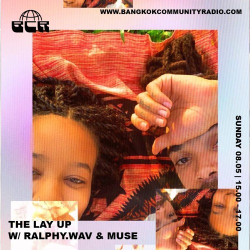 The Lay Up With Ralphy.wav & Muse 8th May 2022