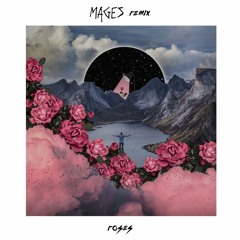 Saint Jhn - Roses (MAGES Remix)