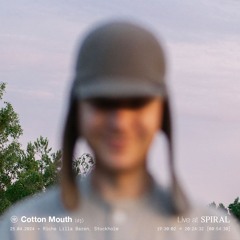YEAR0001 SOUNDS : Cotton Mouth - Live at Spiral