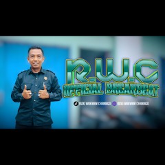 CALON MANTU IDAMAN#EXC [DJ ANDRI PUTRA x RWC ON THE MIX]#LOCKED SOLD OUT