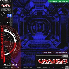 VANISH ONLINE - SINGULARITY