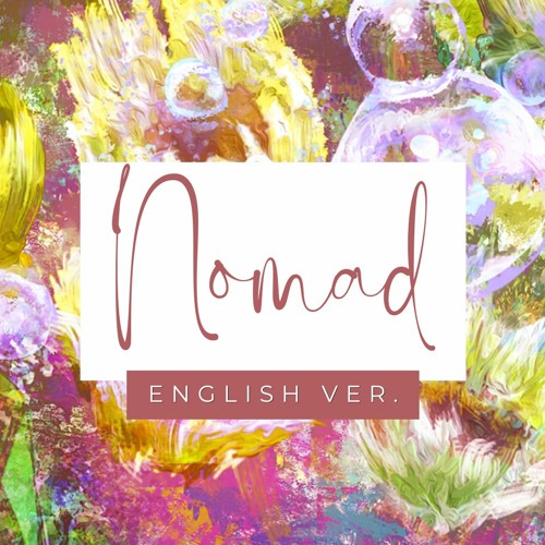 nomad (ノマド) - english ver.