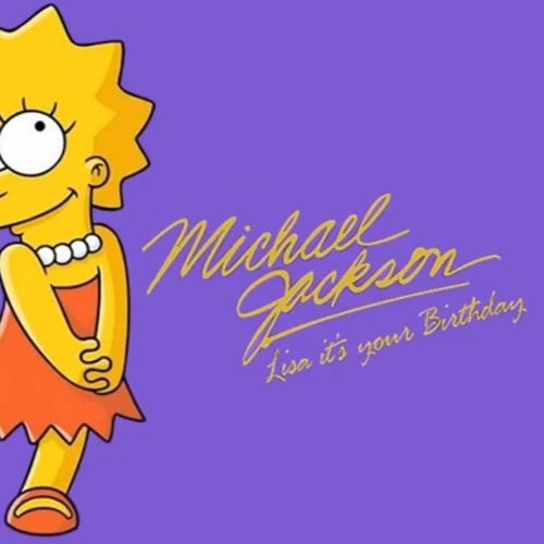 Happy Birthday Lisa Michael Jackson Stream Michael Jackson - Lisa It's Your Birthday (Audio Quality Remastered) By Wolf Messing | Listen Online For Free On Soundcloud Happy Birthday Lisa Michael Jackson Stream Michael Jackson - Lisa It's Your Birthday (Audio Quality Remastered) By Wolf Messing | Listen Online For Free On Soundcloud