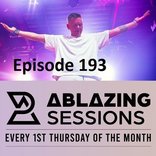 Ablazing Sessions 193 with Rene Ablaze