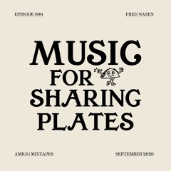 Fred Nasen — Music For Sharing Plates.
