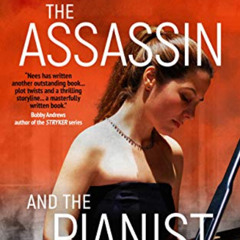[View] PDF 📤 The Assassin and the Pianist: Book 4 in the Dan Stone series (Assassin