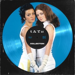 t.A.T.u. Collection