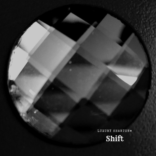 Shift