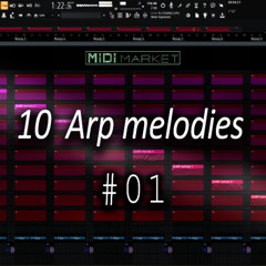 [FREE MIDI] 10 Arp-melodies for Dance music, EDM, Trance Vol.1