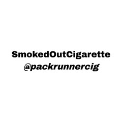 SmokedOutCigarette [@packrunnercig] PLAYLIST ᕯ