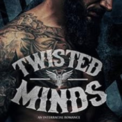 VIEW EBOOK 📚 Twisted Minds: Book 1 of the Twisted Minds series by Keta Kendric PDF E