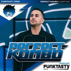 FunkTasty Crew #161 · Perfect Kombo