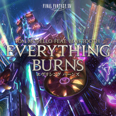 Everything Burns (feat. Beartooth)