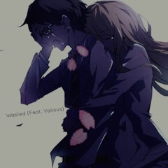 Wasted (feat. Valious)
