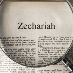 Zechariah: Victory is Coming