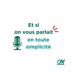 Et si on vous parlait en toute simplicité