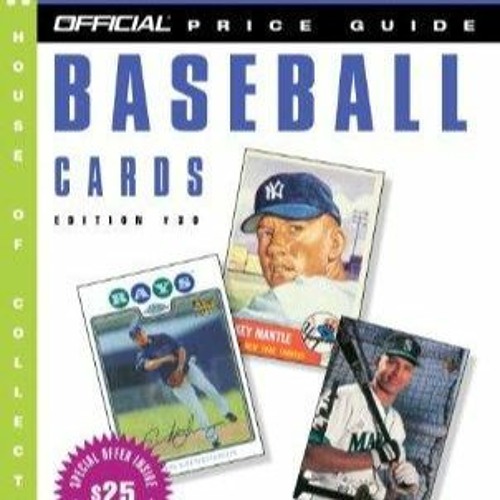 [PDF READ ONLINE] The Official Beckett Price Guide to Baseball Cards 2010, Edition #30
