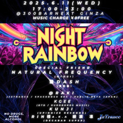 Natural Frequency Liveset at Night Rainbow 20250611