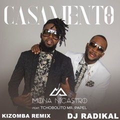 Casamento - Kizomba Remix - Dj Radikal