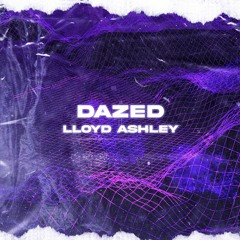 Lloyd Ashley - Dazed