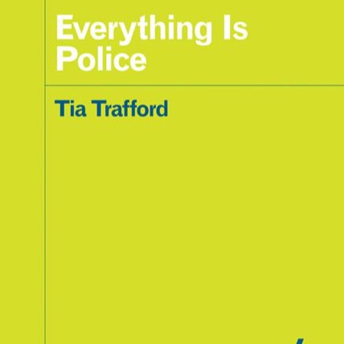 Policing and worldmaking.