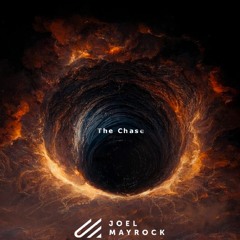 Joel Mayrock - "The Chase" [FreeDownload]