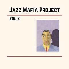 Episode 112 Constantine Zeus and Emiliy-Rose Jazz Mafia Project Vol.2