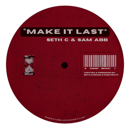 Seth C & Sam ABB - Make It Last (Free Download)