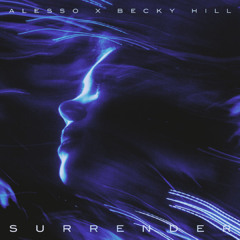 Alesso & Becky Hill - Surrender (Dario Xavier Club Remix) *OUT NOW*