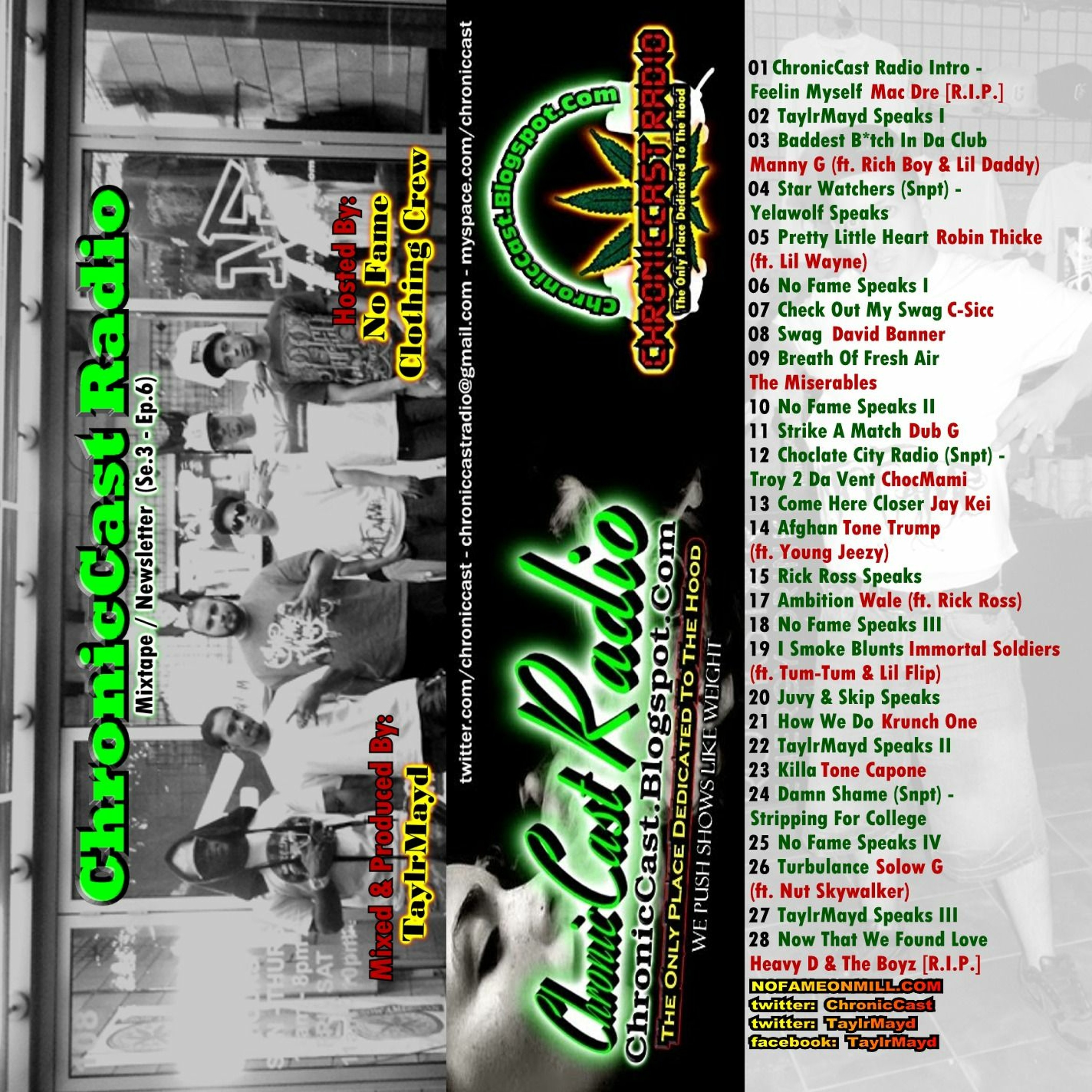 ChronicCast Radio - The Only Place Dedicated To The Hood