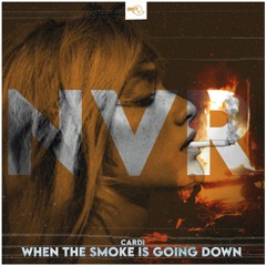[NVR 010] Cardi - When The Smoke Is Going Down (Extended Remix)[FREE DOWNLOAD]