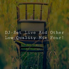 [DJ] Live Vol.4 Recordings Low Audio Q. Mixes | Q9/QM (520)