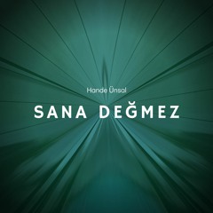 Hande Ünsal - Sana Değmez (Furkan Şener Remix)