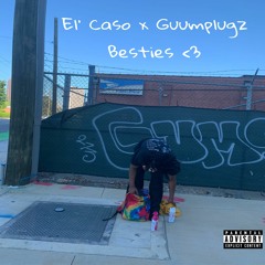 besties (prod. GuumPluugz)