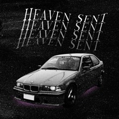 Heaven Sent