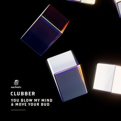 Clubber - Move Your Bud