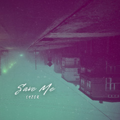Save Me